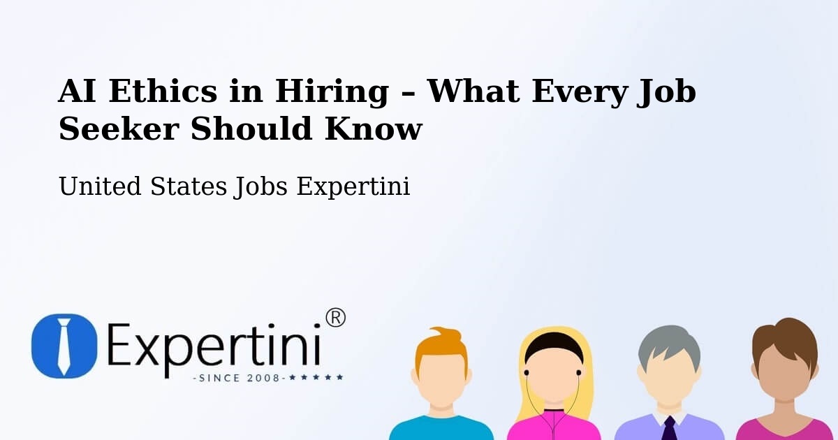 AI Ethics in Recruitment & Hiring – Grants Pass - Grants Pass, United States Jobs Expertini