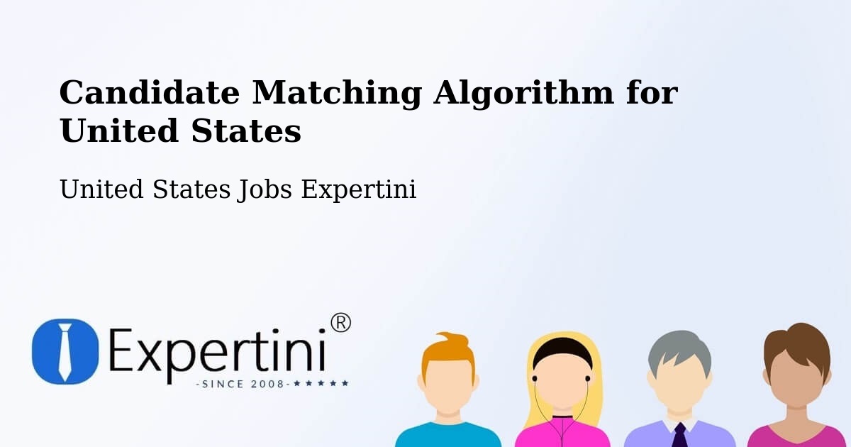 Candidate Matching Algorithm Overview – Grants Pass - United States Jobs Expertini